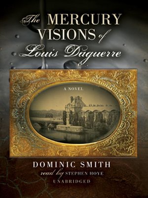 cover image of The Mercury Visions of Louis Daguerre